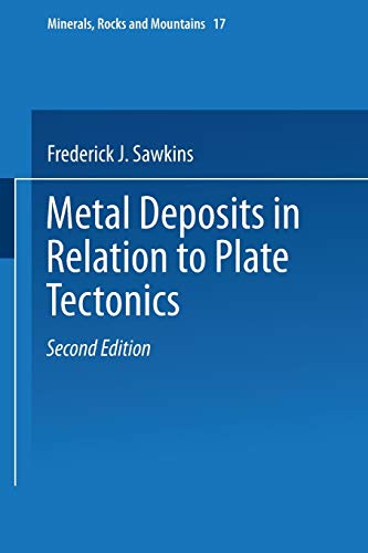 9783662086834: Metal Deposits in Relation to Plate Tectonics: 17 (Minerals, Rocks and Mountains)
