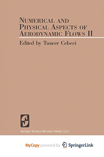 9783662090152: Numerical and Physical Aspects of Aerodynamic Flows II