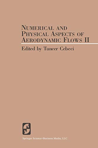 9783662090169: Numerical and Physical Aspects of Aerodynamic Flows II