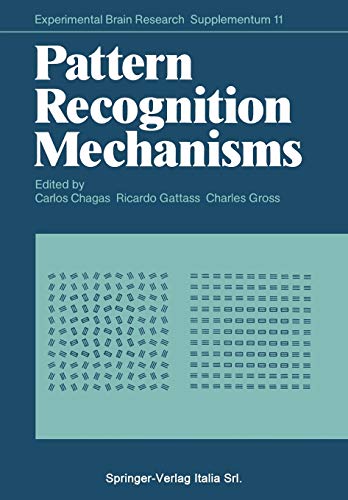 Stock image for Pattern Recognition Mechanisms (Experimental Brain Research Series) for sale by Lucky's Textbooks