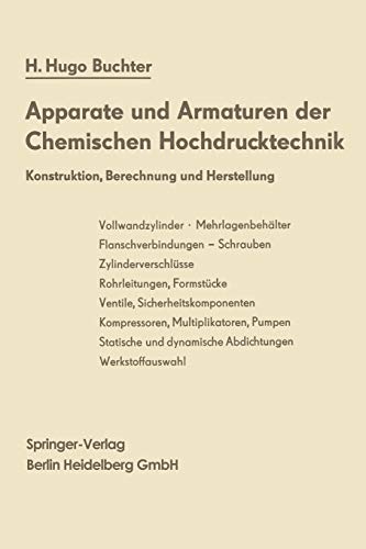 9783662111666: Apparate Und Armaturen Der Chemischen Hochdrucktechnik: Konstruktion, Berechnung Und Herstellung