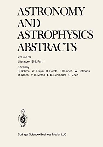 9783662111864: Literature 1983, Part 1: 33 (Astronomy and Astrophysics Abstracts, 33)