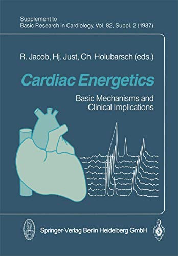 Beispielbild fr Cardiac Energetics : Basic Mechanisms and Clinical Implications zum Verkauf von Blackwell's