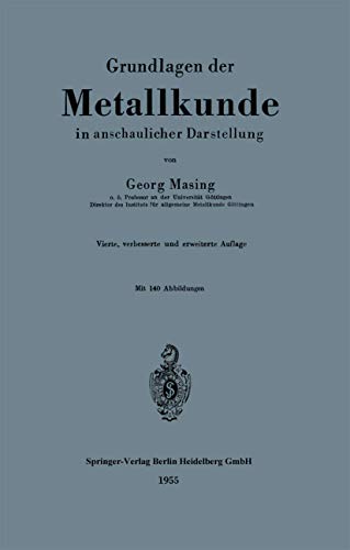 9783662119198: Grundlagen der Metallkunde in anschaulicher Darstellung