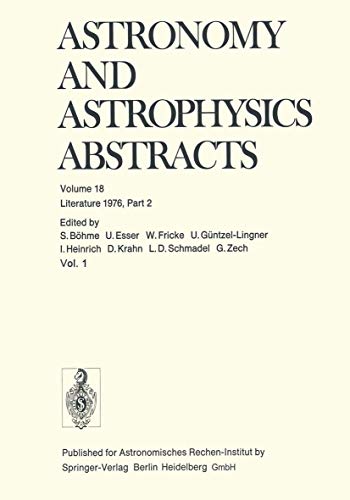 Imagen de archivo de Literature 1976, Part 2 (Astronomy and Astrophysics Abstracts, 18) a la venta por Lucky's Textbooks