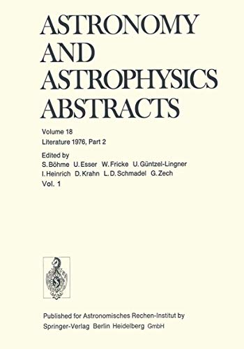 Stock image for Literature 1976, Part 2 (Astronomy and Astrophysics Abstracts, 18) for sale by Lucky's Textbooks