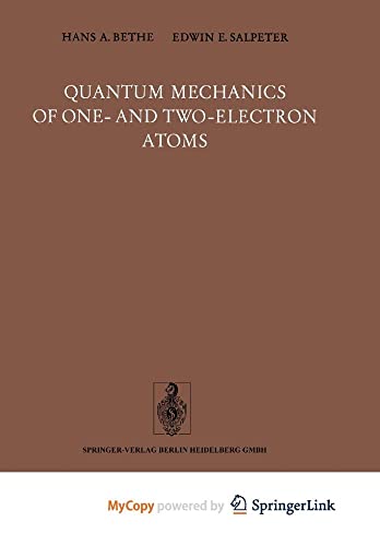 Stock image for Quantum Mechanics of One- and Two-Electron Atoms for sale by Ria Christie Collections