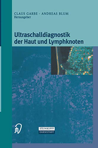 Stock image for Ultraschalldiagnostik der Haut und Lymphknoten (German Edition) for sale by Lucky's Textbooks