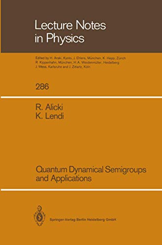 Stock image for Quantum Dynamical Semigroups and Applications for sale by Books Puddle