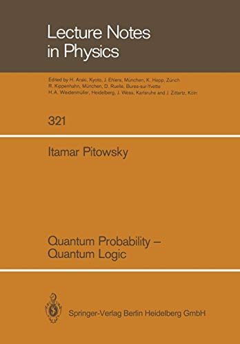 9783662137352: Quantum Probability - Quantum Logic: 321