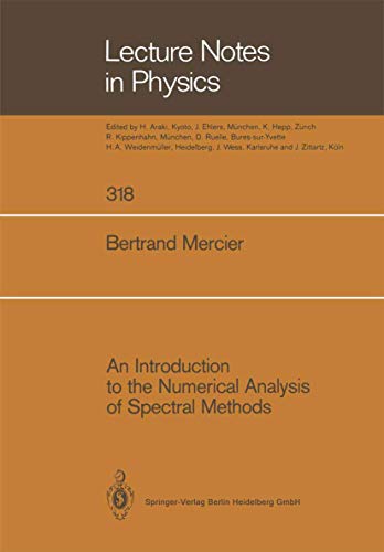 9783662137574: An Introduction to the Numerical Analysis of Spectral Methods (Lecture Notes in Physics, 318)