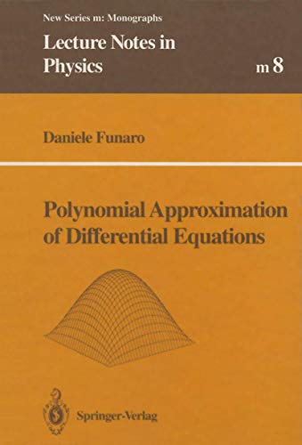 9783662138786: Polynomial Approximation of Differential Equations: 8