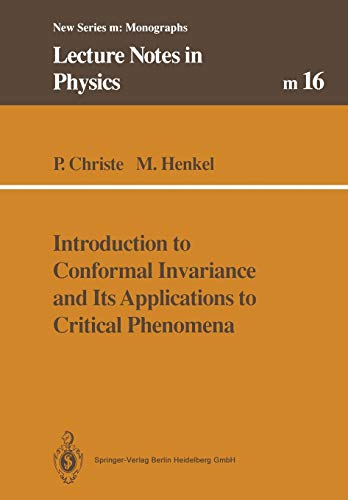 9783662139226: Introduction to Conformal Invariance and Its Applications to Critical Phenomena: 16 (Lecture Notes in Physics Monographs, 16)
