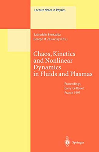 Immagine dell'editore per Chaos, Kinetics and Nonlinear Dynamics in Fluids and Plasmas: Proceedings of a Workshop Held in Carry-Le Rouet, France, 16-21 June 1997 (Lecture Notes in Physics) venduto da Ria Christie Collections
