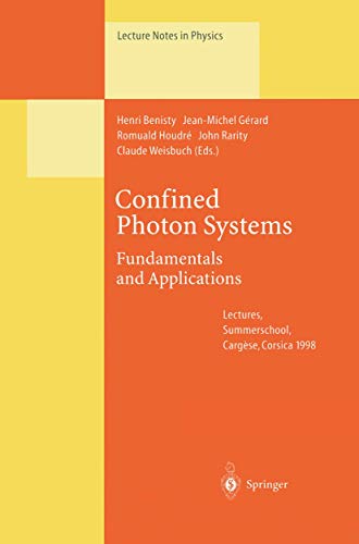 Stock image for Confined Photon Systems: Fundamentals and Applications (Lecture Notes in Physics) for sale by Lucky's Textbooks