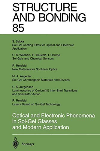Stock image for Optical and Electronic Phenomena in Sol-Gel Glasses and Modern Application (Structure and Bonding) for sale by Revaluation Books