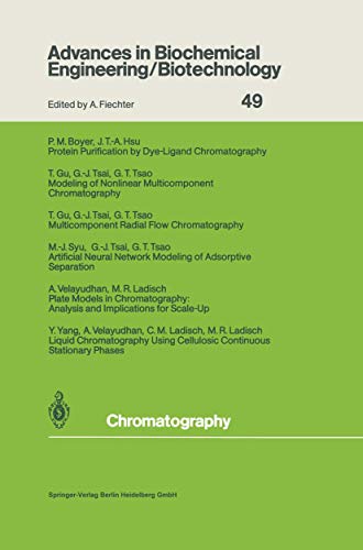 Stock image for Chromatography (Advances in Biochemical Engineering/Biotechnology 49) for sale by Zubal-Books, Since 1961