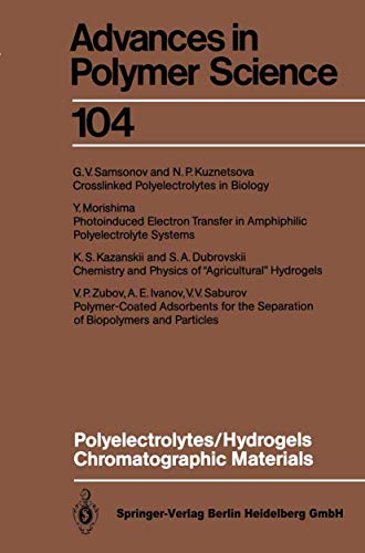 Imagen de archivo de Polyelectrolytes Hydrogels Chromatographic Materials (Advances in Polymer Science) a la venta por Revaluation Books