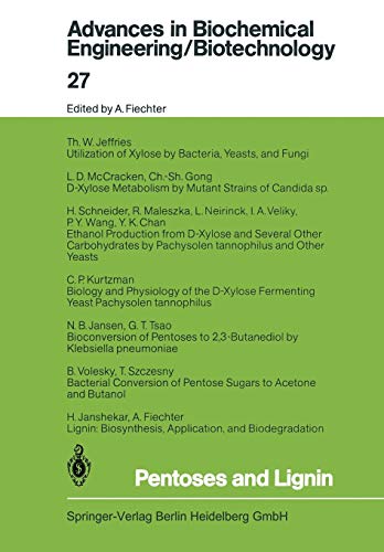 9783662153123: Pentoses and Lignin: 27 (Advances in Biochemical Engineering/Biotechnology, 27)