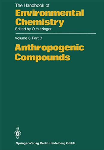 9783662153345: Anthropogenic Compounds: 3 / 3B