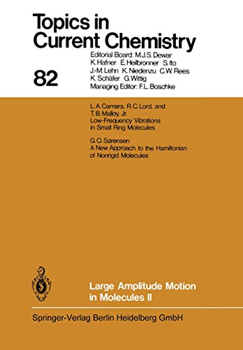 Imagen de archivo de Large Amplitude Motion in Molecules II (Topics in Current Chemistry) a la venta por Bookmans