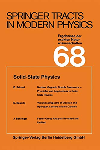 Imagen de archivo de Solid-State Physics (Springer Tracts in Modern Physics, 68) a la venta por Lucky's Textbooks