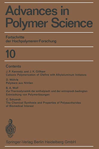 9783662155820: Fortschritte der Hochpolymeren-Forschung: 10 (Advances in Polymer Science)