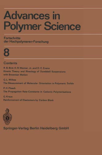 Beispielbild fr Advances in Polymer Science: Fortschritte Der Hochpolymeren-Forschung (Advances in Polymer Science, 8) (English and German Edition) zum Verkauf von Lucky's Textbooks