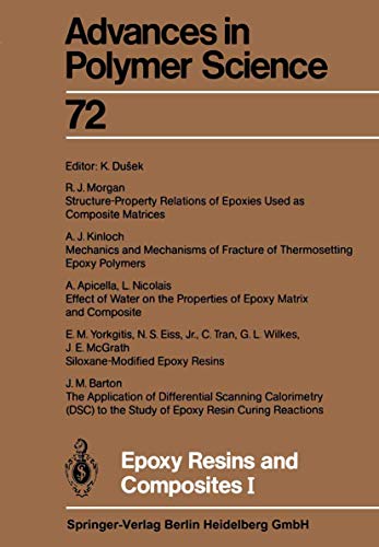 9783662159644: Epoxy Resins and Composites I (Advances in Polymer Science, 72)