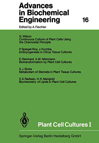 Beispielbild fr Plant Cell Cultures I (Advances in Biochemical Engineering/Biotechnology, 16) zum Verkauf von Lucky's Textbooks