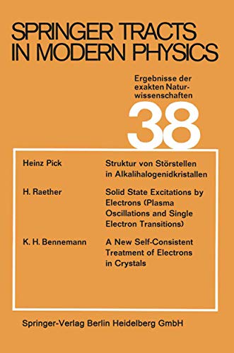 9783662161043: Springer Tracts in Modern Physics: Ergebnisse der exakten Naturwissenschaften: 38