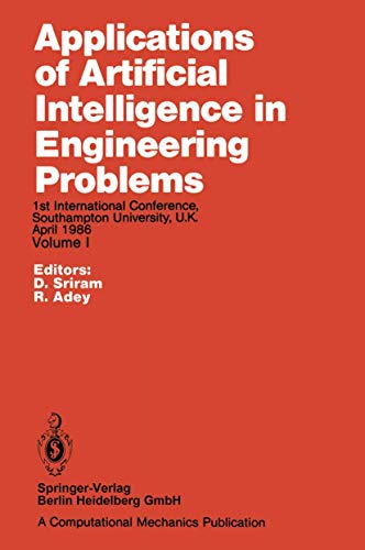 Immagine dell'editore per Applications of Artificial Intelligence in Engineering Problems : Proceedings of the 1st International Conference, Southampton University, U.K April 1986 venduto da Buchpark
