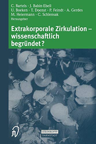 Stock image for Extrakorporale Zirkulation - wissenschaftlich begrndet? for sale by Blackwell's