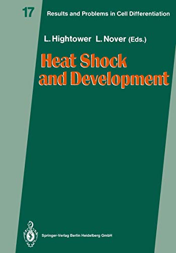 Stock image for Heat Shock and Development (Results and Problems in Cell Differentiation, 17) for sale by Lucky's Textbooks