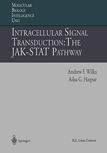 Stock image for Intracellular Signal Transduction: The JAK-STAT Pathway (Molecular Biology Intelligence Unit) for sale by Lucky's Textbooks