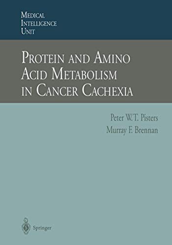 9783662223482: Protein and Amino Acid Metabolism in Cancer Cachexia (Medical Intelligence Unit)
