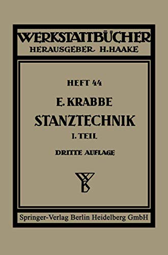 Stock image for Schnittechnik : Erster Teil Schnittechnik. Technologie des Schneidens Die Stanzerei for sale by Chiron Media