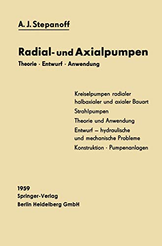 9783662231289: Radial- und Axialpumpen: Theorie, Entwurf, Anwendung (German Edition)