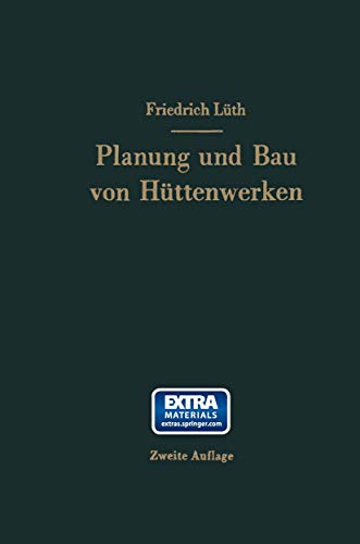 Imagen de archivo de Planung Und Bau Von Httenwerken (German Edition) a la venta por Lucky's Textbooks