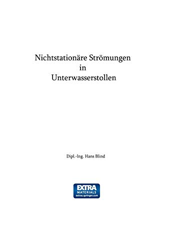Stock image for Nichtstationare Stromungen in Unterwasserstollen for sale by Chiron Media