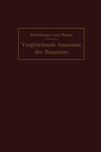 9783662235331: Handbuch der vergleichenden Anatomie der Haustiere