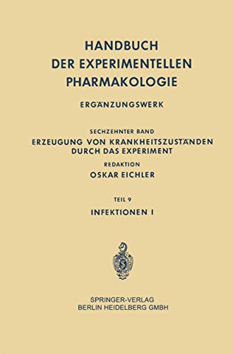 Imagen de archivo de Infektionen I (Handbuch der Experimentellen Pharmakologie, 16) (German Edition) a la venta por Lucky's Textbooks