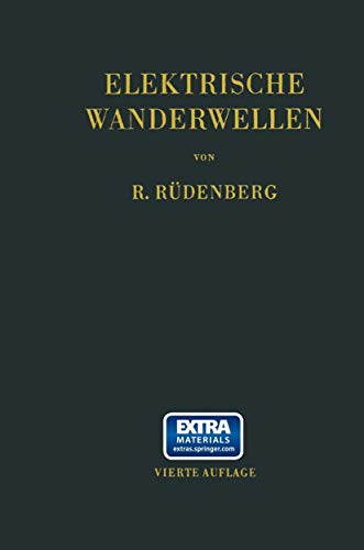 Imagen de archivo de Elektrische Wanderwellen: auf Leitungen und in Wicklungen von Starkstromanlagen (German Edition) a la venta por Lucky's Textbooks