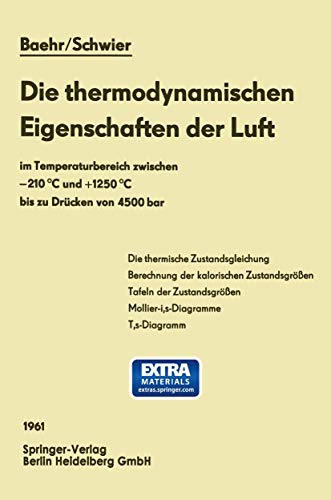 Stock image for Die Thermodynamischen Eigenschaften Der Luft: Im Temperaturbereich Zwischen 210 C Und +1250 C Bis Zu Drucken Von 4500 Bar for sale by Chiron Media