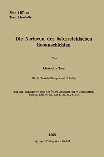 Stock image for Die Nerineen Der Osterreichischen Gosauschichten for sale by Chiron Media