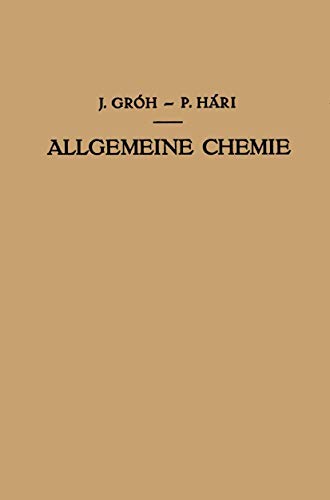 Kurzes Lehrbuch der Allgemeinen Chemie - Julius Gróh