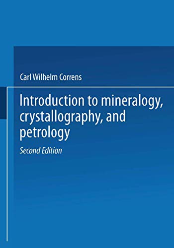 9783662270981: Introduction to Mineralogy: Crystallography and Petrology