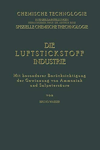 Stock image for Die Luftstickstoff-Industrie for sale by Chiron Media
