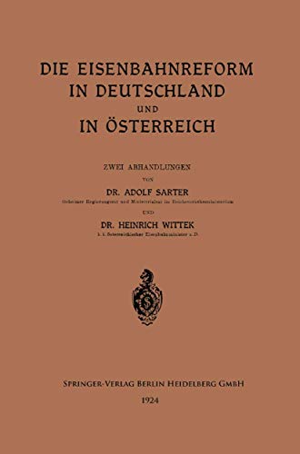 9783662275689: Die Eisenbahnreform in Deutschland und in sterreich (German Edition)