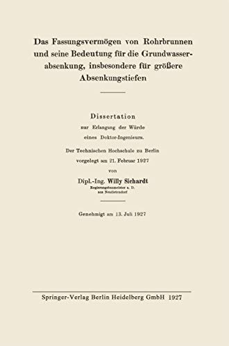 9783662277348: Das Fassungsvermogen Von Rohrbrunnen Und Seine Bedeutung Fur Die Grundwasserabsenkung, Insbesondere Fur Grossere Absenkungstiefen